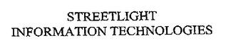 STREETLIGHT INFORMATION TECHNOLOGIES