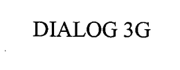 DIALOG 3G