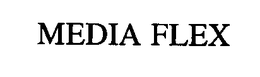 MEDIA FLEX