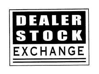 DEALER STOCK EXCHANGE