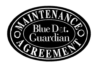 BLUE DOT. GUARDIAN MAINTENANCE AGREEMENT