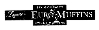 LAGASSE'S EURO MUFFINS SIX GOURMET SWEET MUFFINS