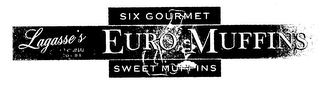 LAGASSE'S EURO MUFFINS SIX GOURMET SWEET MUFFINS