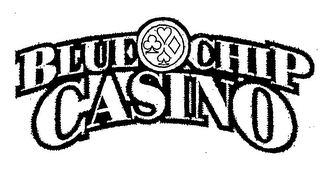 BLUE CHIP CASINO