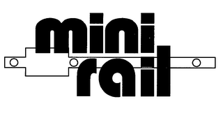 MINI RAIL