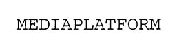 MEDIAPLATFORM