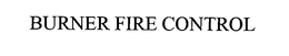 Burner Fire Control, Inc.