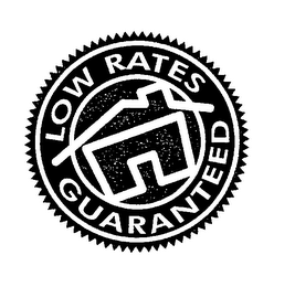 LOW RATES GUARANTEED