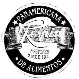 PANAMERICANA RESPIN FIRSTONES SINCE 1921 DE ALIMENTOS