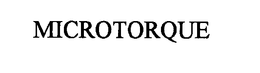 MICROTORQUE