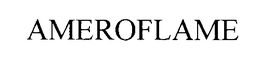 AMEROFLAME