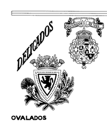 DELICADOS OVALADOS CASA FUNDADA EN 1899