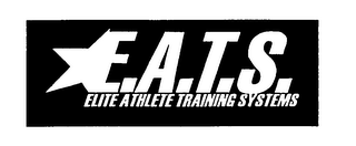 E.A.T.S. ELITE ATHLETE TRAINING SYSTEMS