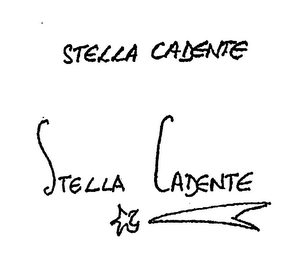 STELLA CADENTE