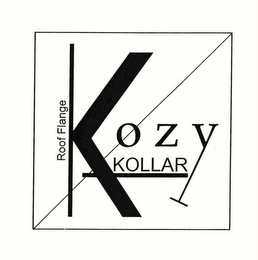 KOZY KOLLAR ROOF FLANGE