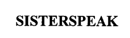 SISTERSPEAK