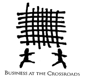 BUSINESS AT THE CROSSROADS
