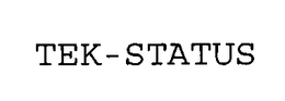 TEK-STATUS