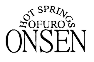 HOT SPRINGS OFURO ONSEN