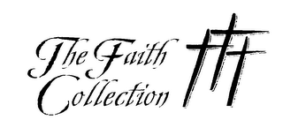 THE FAITH COLLECTION
