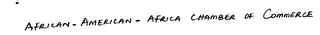 AFRICAN - AMERICAN - AFRICA CHAMBER OF COMMERCE