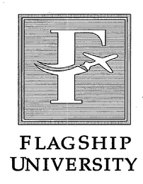 FLAGSHIP UNIVERSITY F
