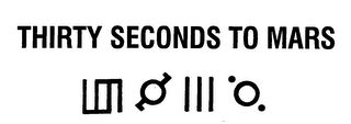 THIRTY SECONDS TO MARS