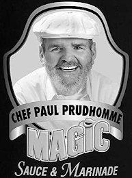 CHEF PAUL PRUDHOMME'S MAGIC SAUCE & MARINADE