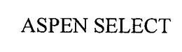 ASPEN SELECT