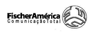 FISCHERAMERICA COMUNICACAO TOTAL