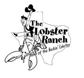 THE LOBSTER RANCH HOME OF THE BUCKIN' LOBSTER