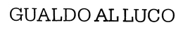 GUALDO AL LUCO