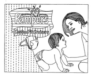 PAMPERS CUSTOM FIT CRUISERS