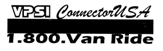 VPSI CONNECTORUSA 1.800.VAN RIDE