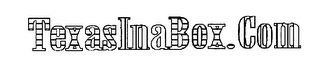 TEXASINABOX.COM