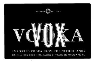 VOX VODKA DISTILLED V FIVE TIMES IMPORTED VODKA FROM THE NETHERLANDS DISTILLED FROM GRAIN-40% ALCOHOL BY VOLUME (80 PROOF)-750 ML