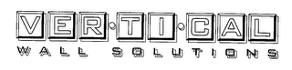 VER-TI-CAL WALL SOLUTIONS