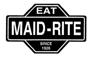 EAT MAID-RITE SINCE 1926