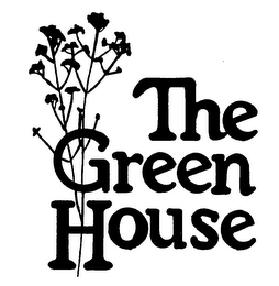 THE GREEN HOUSE