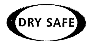 DRY SAFE