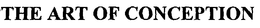 THE ART OF CONCEPTION