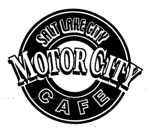 SALT LAKE CITY MOTOR CITY CAFE