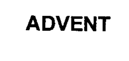 ADVENT