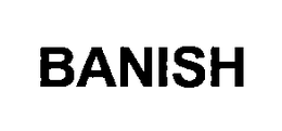 BANISH