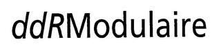 DDRMODULAIRE