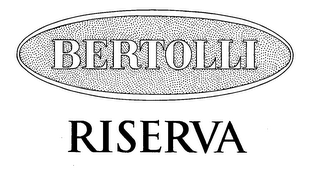 BERTOLLI RISERVA