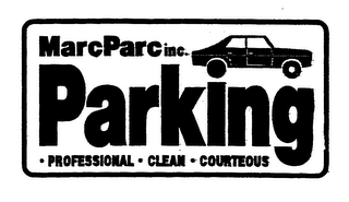 MARCPARC INC. PARKING PROFESSIONAL CLEAN COURTEOUS