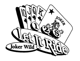 1 2 $ LET IT RIDE JOKER WILD