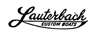 LAUTERBACH CUSTOM BOATS