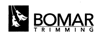 BOMAR TRIMMING